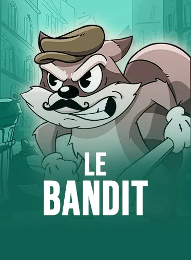 Le Bandit 