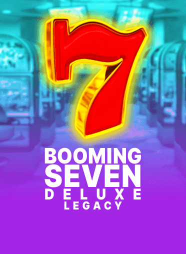 Booming Seven Deluxe Legacy