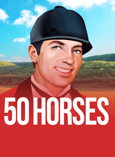 50 Horses