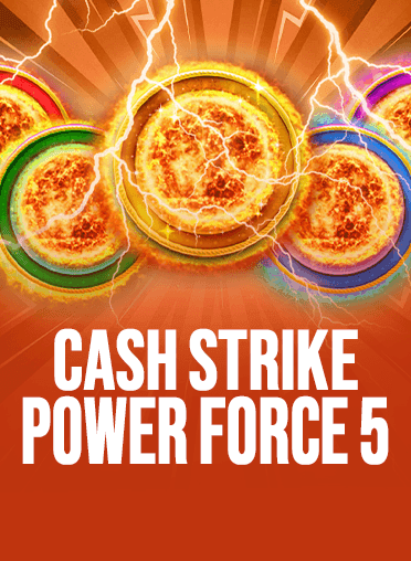 Cash Strike Power Force 5