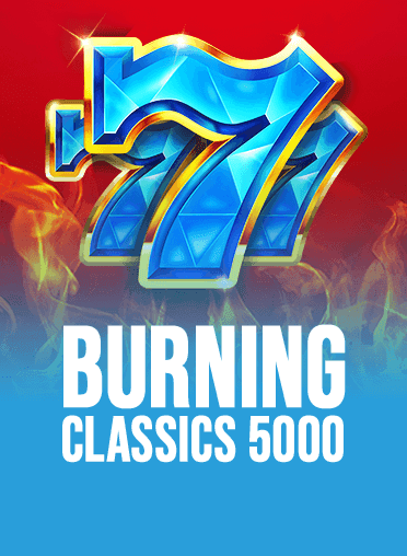 Burning Classics 5000