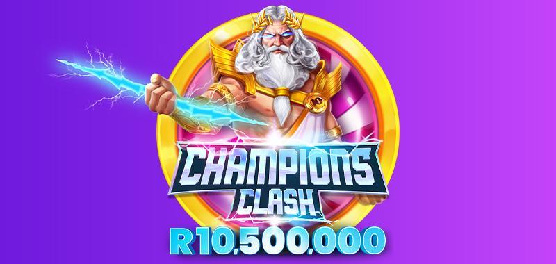 Champions Clash: the R10.5M tournament