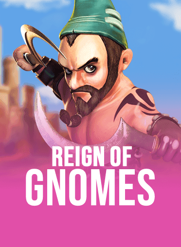 Reign of Gnomes