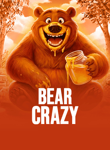 Bear Crazy