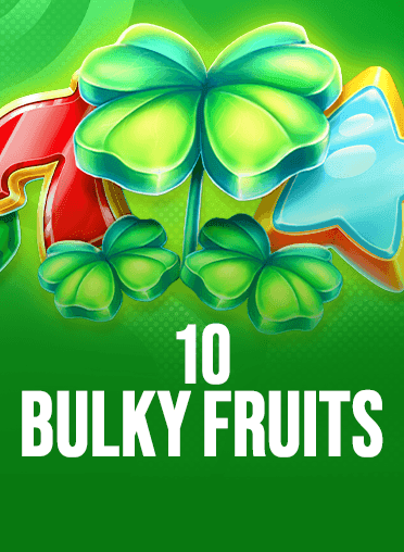 10 Bulky Fruits 
