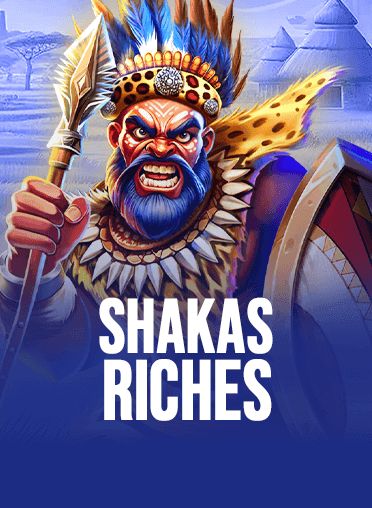 Shakas Riches