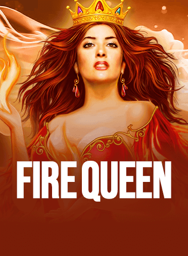 Fire Queen