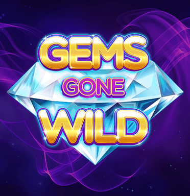 Gems Gone Wild