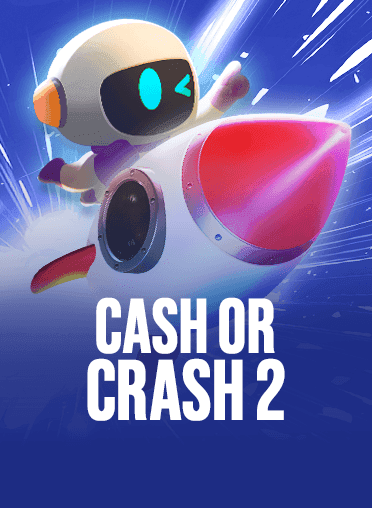 Cash or Crash 2