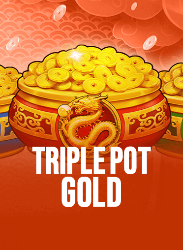 Triple Pot Gold